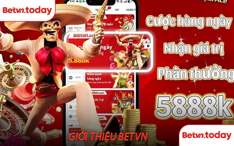Giới thiệu BETVN - Chi tiết về nhà cái