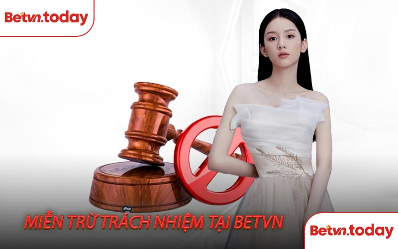 Miễn trừ trách nhiệm cho thành viên BETVN