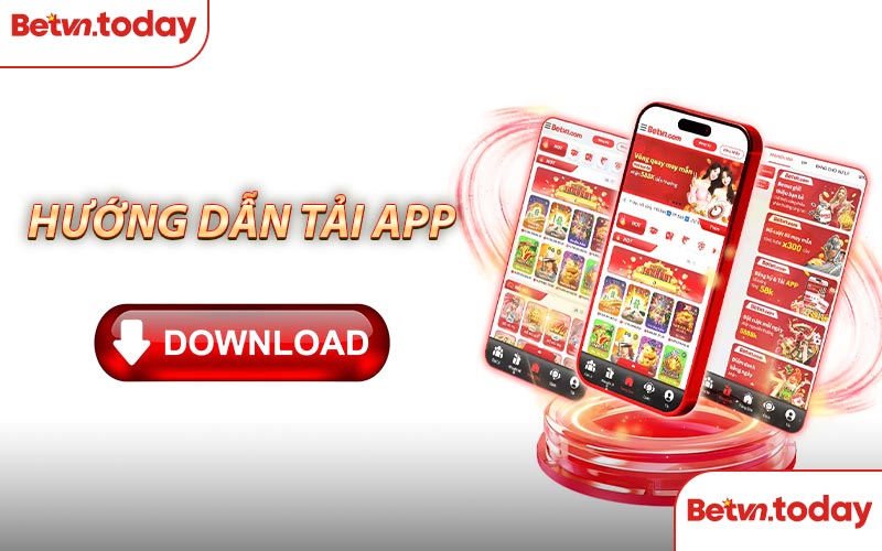 Hướng dẫn tải app BETVN
