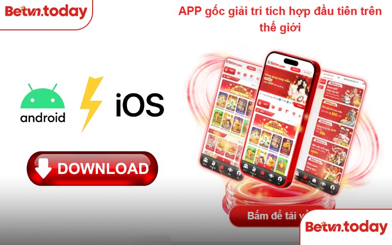 Hướng dẫn cài đặt ứng dụng BETVN về hệ điều hành IOS & Android